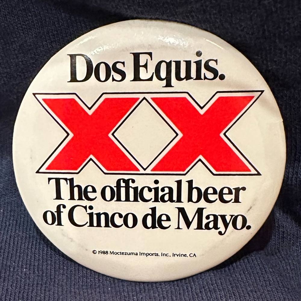 1988 Dos Equis Button